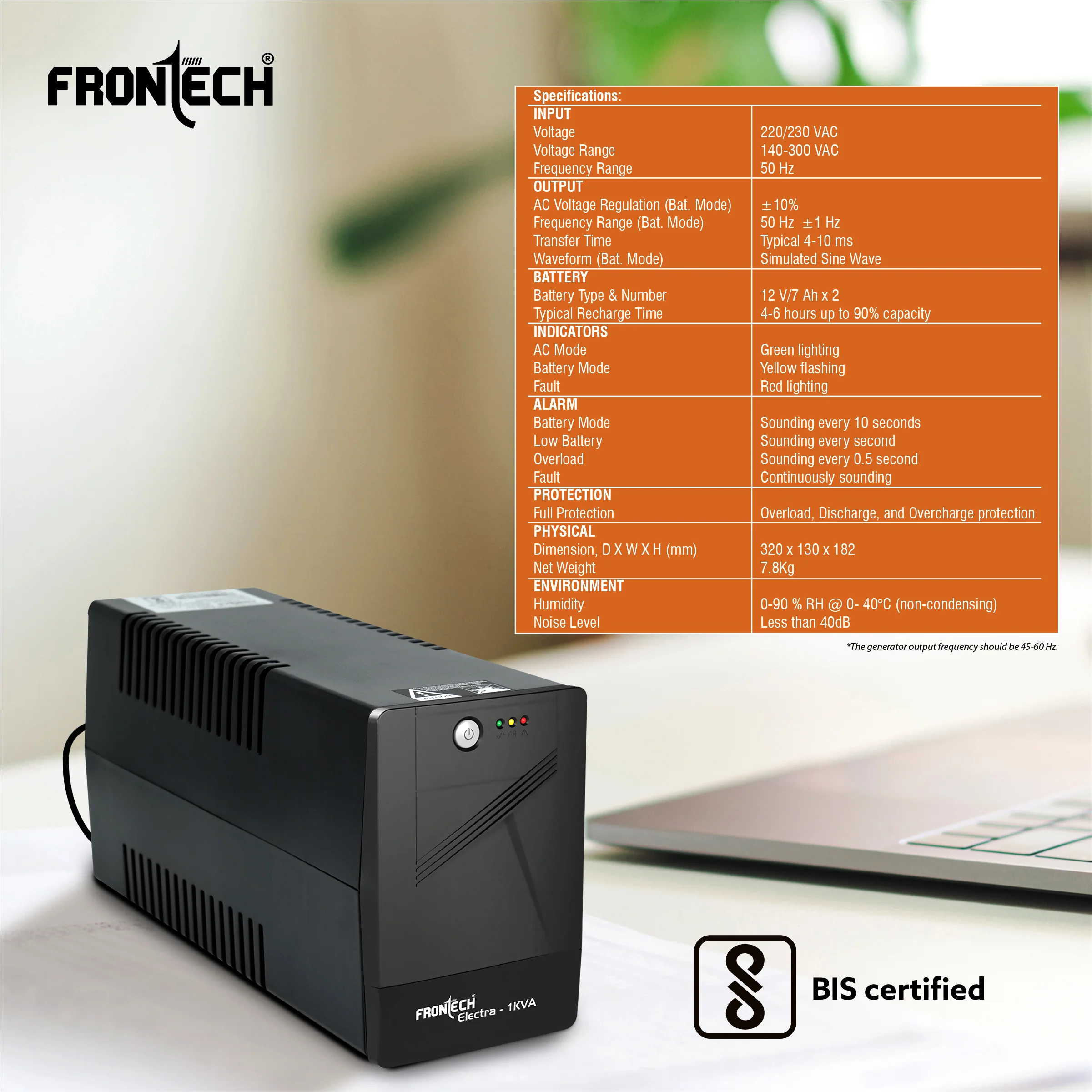 Frontech Electra 1KVA Static Converter UPS | 220–230V Input | 140–300V Wide Range | 12V/7Ah x2 Batteries | 4–10ms Transfer | LED Indicators | Overload, Overcharge & Discharge Protection | Generator Compatible | Supports Monitor, Router & CPU | 2566 - Image 7